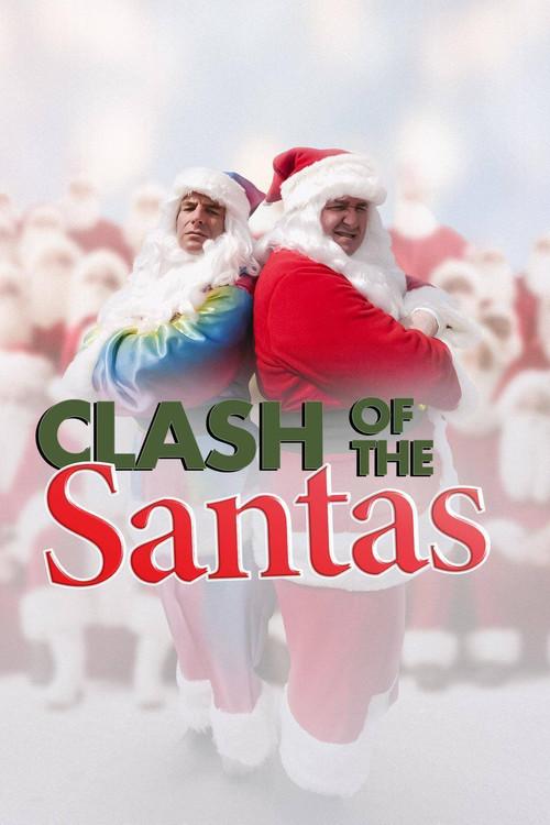 Clash of the Santas 2008 official movie poster