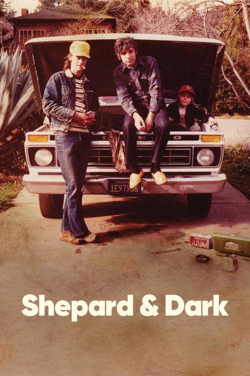Shepard & Dark 2012 official movie poster