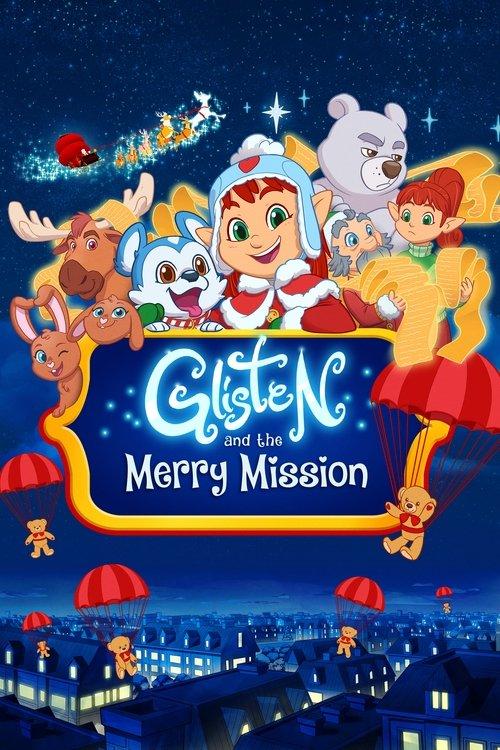 Glisten and the Merry Mission 2023 official movie poster