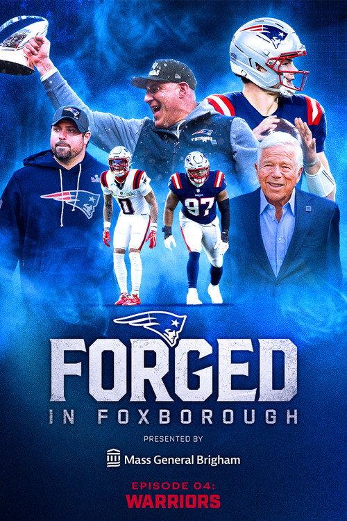 Forged in Foxborough - Warriors 2026 official movie poster