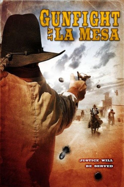 Gunfight at La Mesa 2010 official movie poster