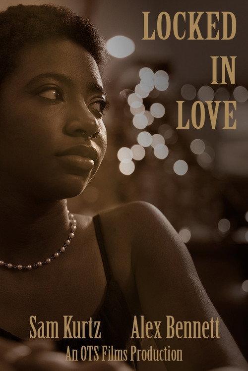 Locked in Love 2022 official movie poster
