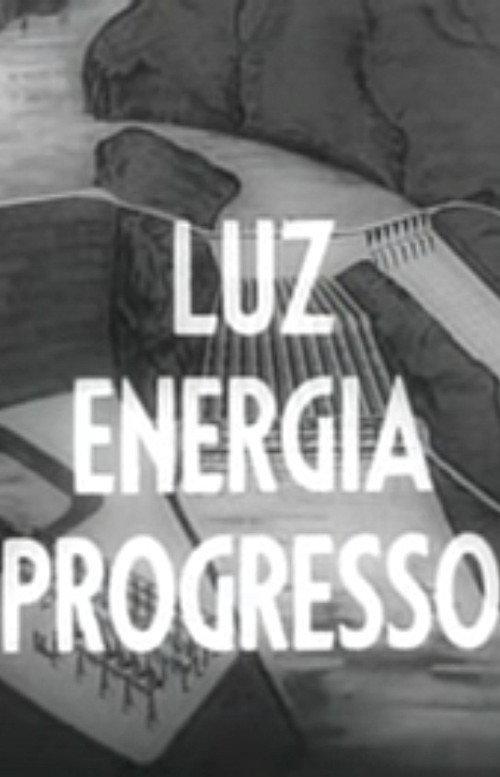 Luz - Energia - Progresso 1959 official movie poster
