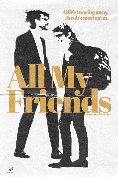 All My Friends 2026 official movie poster