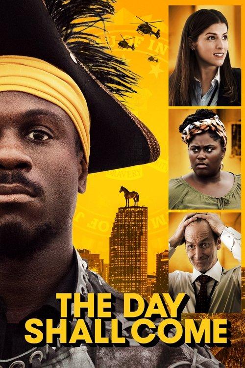 The Day Shall Come 2019 official movie poster