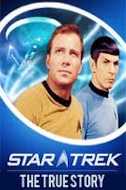 Star Trek: The True Story 2013 official movie poster