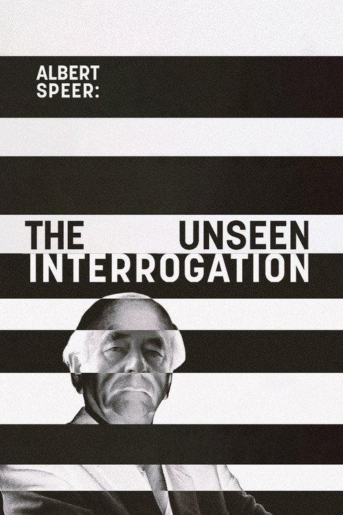 Albert Speer: The Unseen Interrogation 2025 official movie poster
