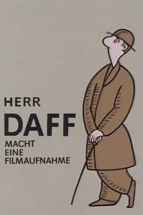 Herr Daff macht eine Filmaufnahme 1981 official movie poster