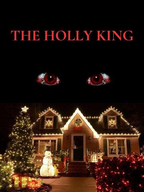 The Holly King 2025 official movie poster