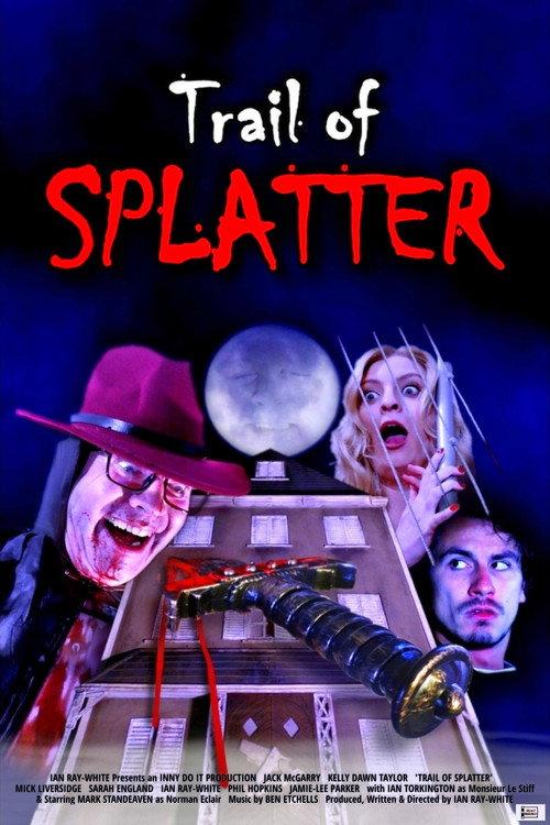 Trail of Splatter 2026 official movie poster