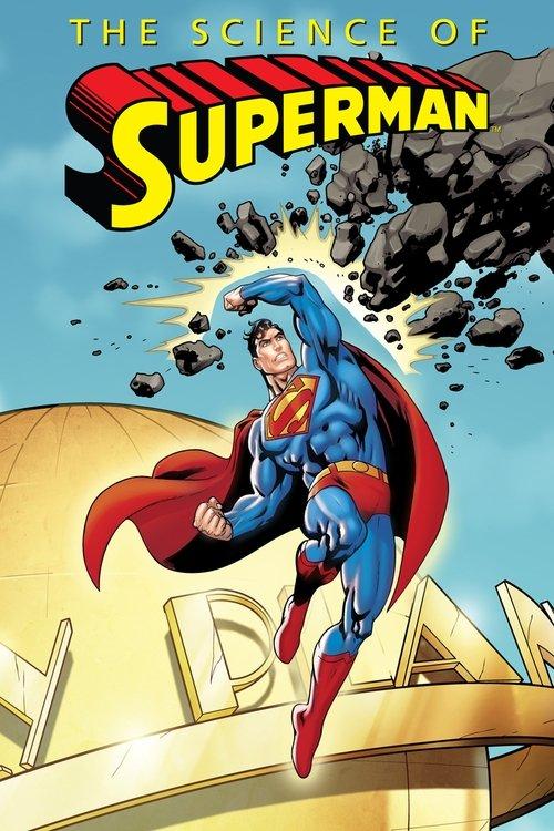 The Science of Superman 2006 official movie poster