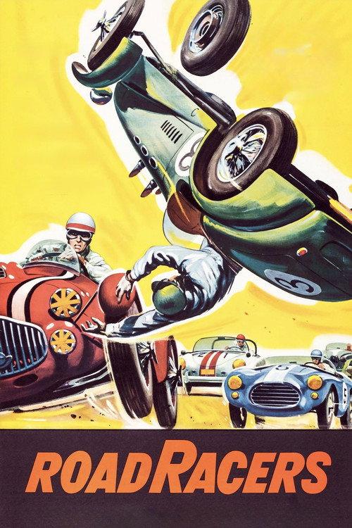 Roadracers 1959 official movie poster