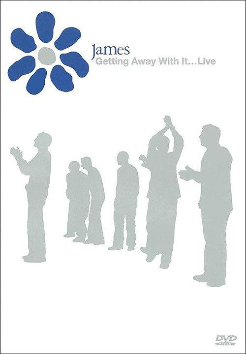 James: Getting Away with It... Live 2002 official movie poster