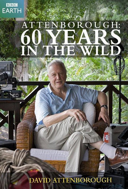 Attenborough: 60 Years in the Wild 2012 official movie poster