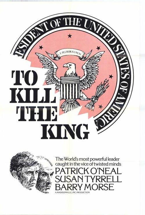 To Kill the King 1974 official movie poster