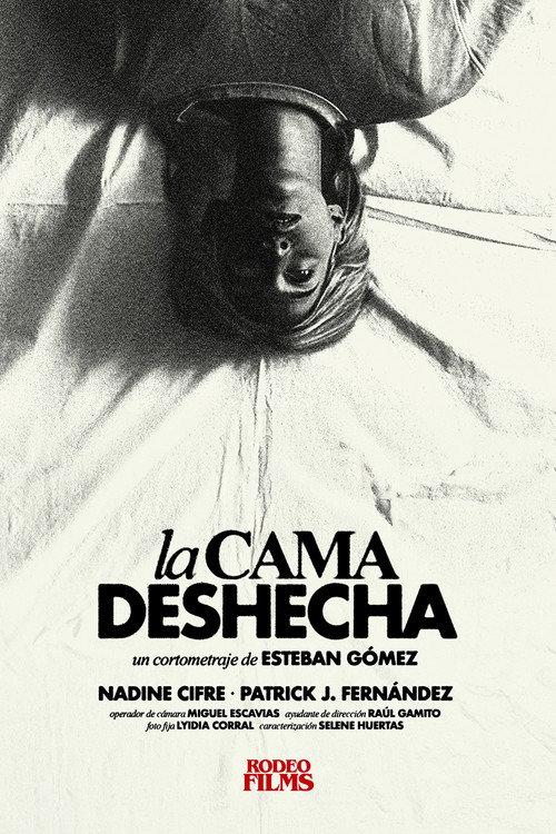 La Cama Deshecha 2024 official movie poster