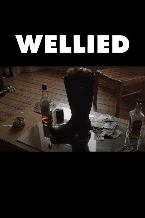 Wellied 2022 official movie poster
