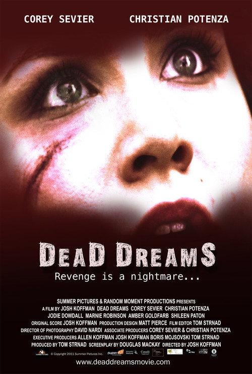 Dead Dreams 2011 official movie poster
