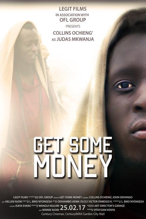 Get Some Money 2017 official movie poster
