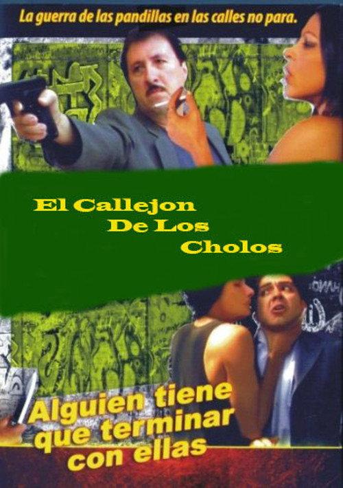 The Alley of the Cholos 2002 official movie poster