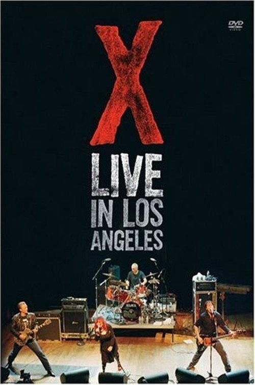 X: Live in Los Angeles 2005 official movie poster