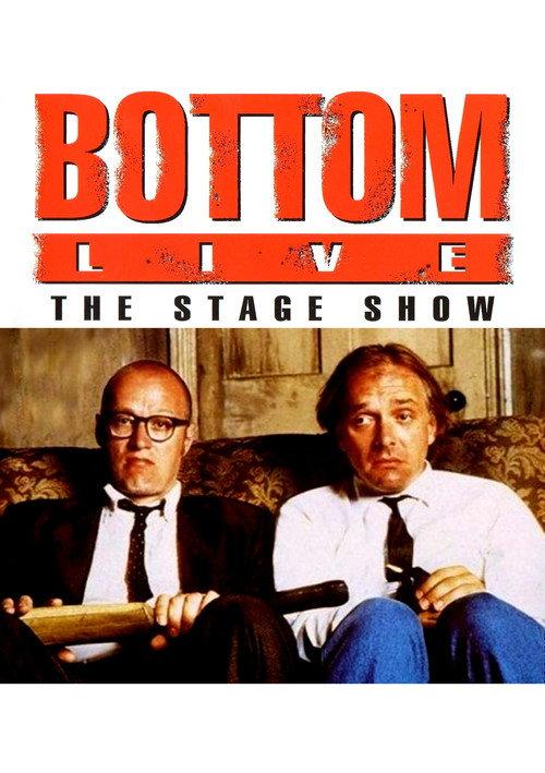 Bottom Live: The Stage Show 1993 official movie poster