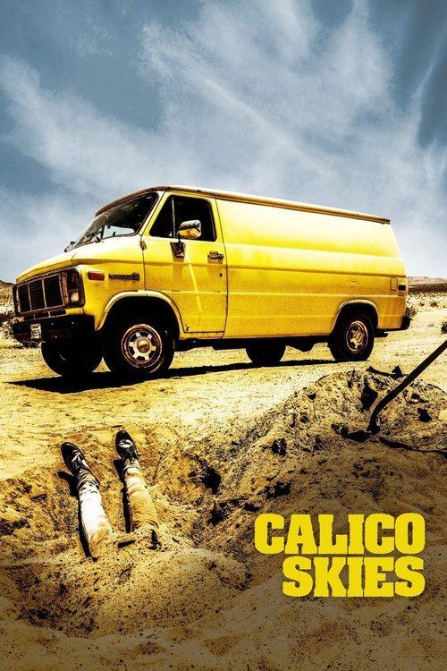 Calico Skies 2017 official movie poster