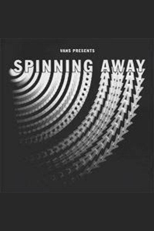 Spinning Away 2018 official movie poster
