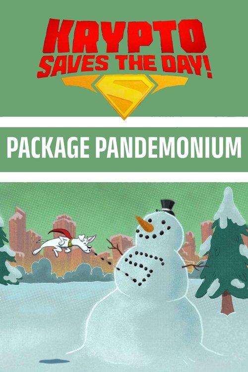 Krypto Saves the Day!: Package Pandemonium 2025 official movie poster