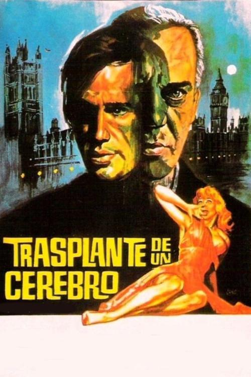 Transplant of a Brain 1970 official movie poster