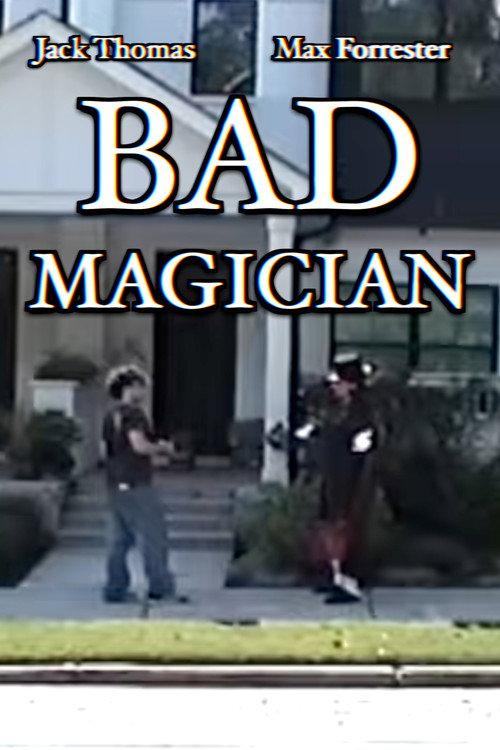Bad Magician  official movie poster