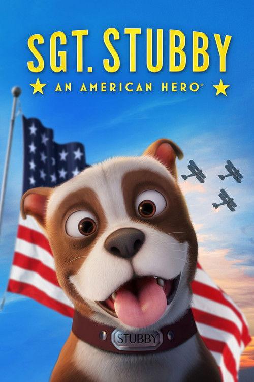 Sgt. Stubby: An American Hero 2018 official movie poster