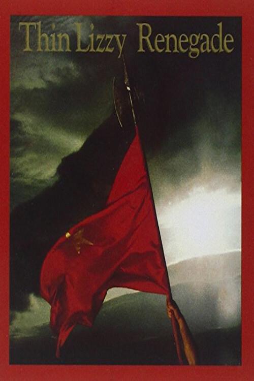 Thin Lizzy - Renegade 1982 official movie poster