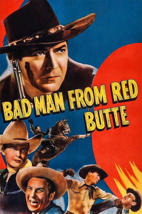 Bad Man from Red Butte 1940 official movie poster