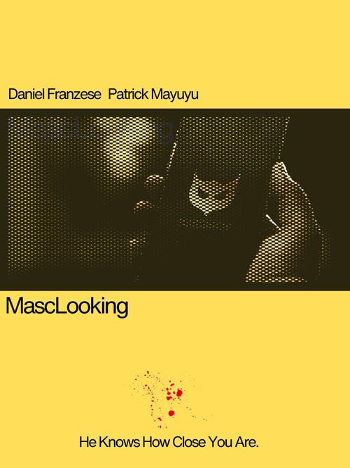 MascLooking 2025 official movie poster