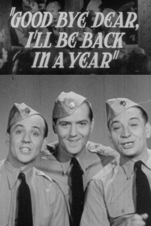 Goodbye Dear, I'll Be Back in a Year 1941 official movie poster