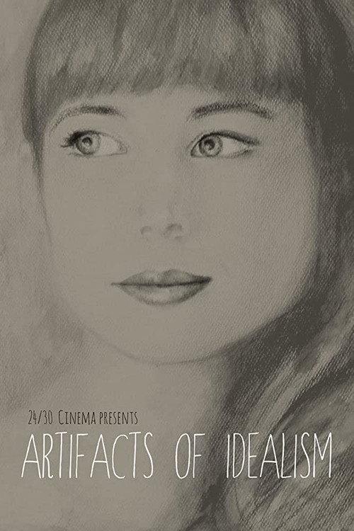 Artifacts of Idealism 2012 official movie poster
