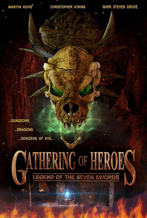 Gathering of Heroes: Legend of the Seven Swords 2018 official movie poster