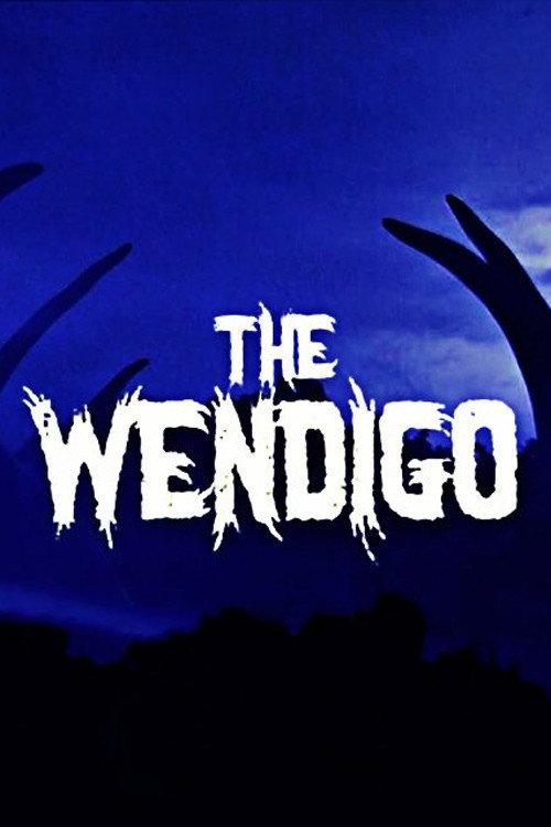 The Wendigo official movie poster