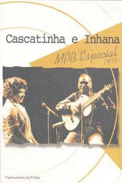 Cascatinha e Inhana: MPB Especial 1973 official movie poster