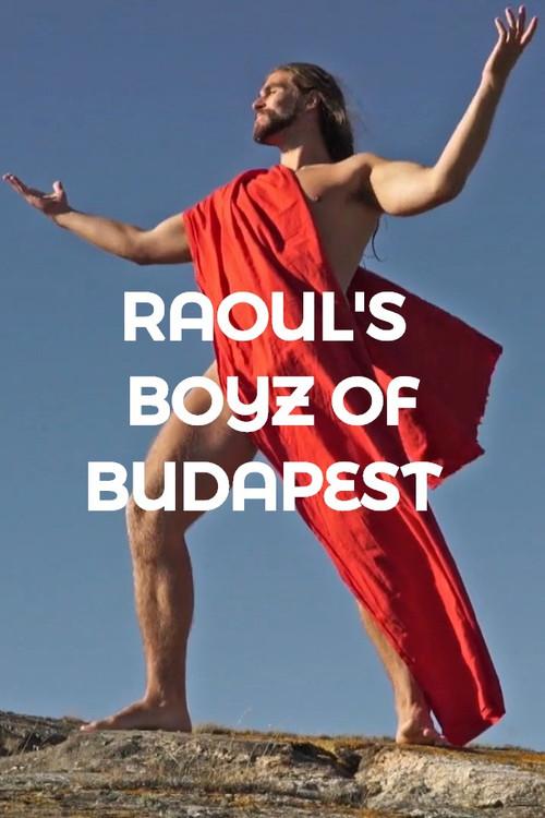 Raoul's Boyz of Budapest 2018 official movie poster