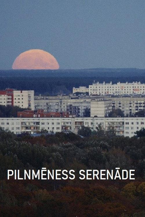 Full Moon Serenade 2022 official movie poster
