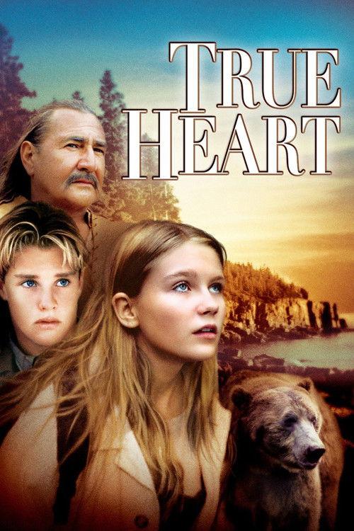 True Heart 1999 official movie poster