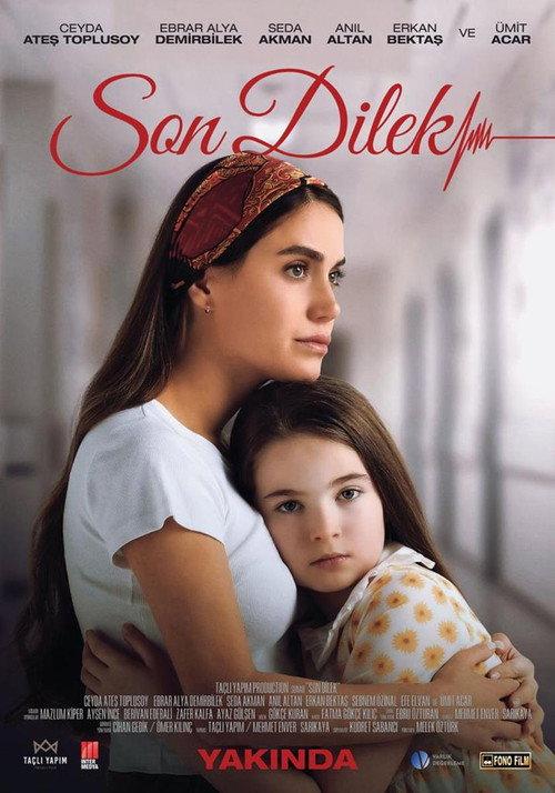 Son Dilek official movie poster