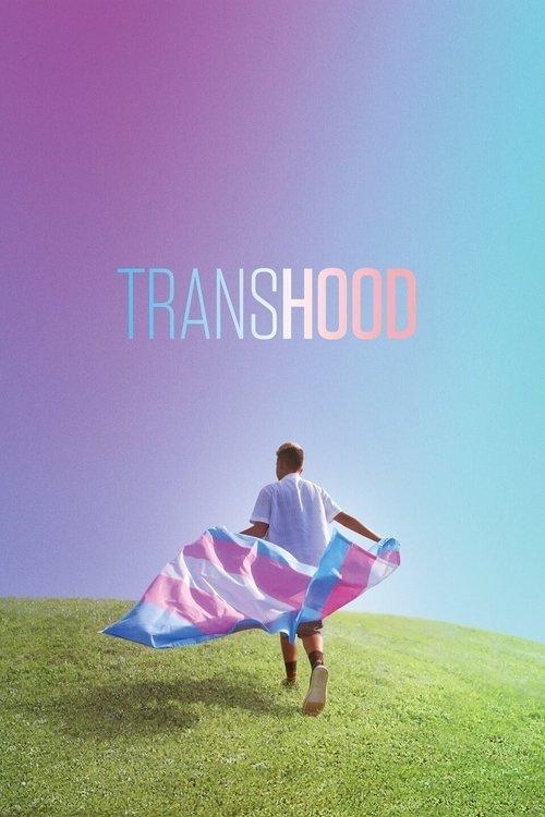 Transhood 2020 official movie poster