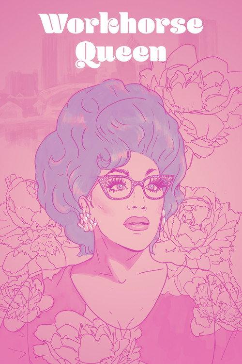 Workhorse Queen 2021 official movie poster