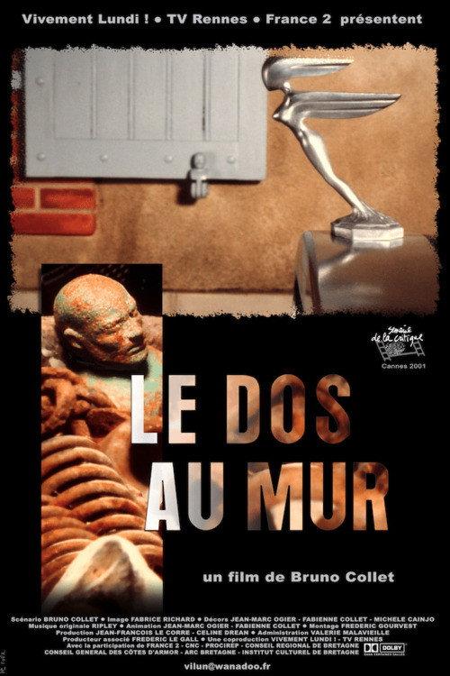 Le dos au mur 2001 official movie poster