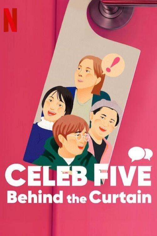 Celeb Five: Behind the Curtain 2022 official movie poster