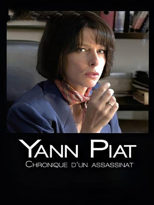 Yann Piat: A Chronicle of Murder 2012 official movie poster