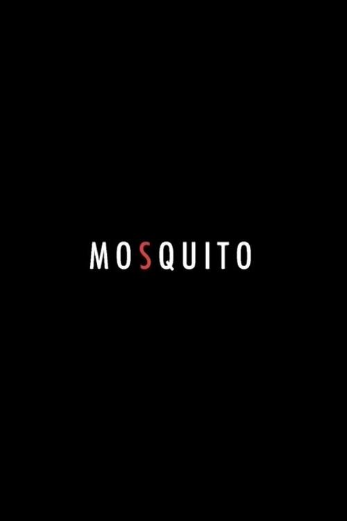 Mosquito 2020 official movie poster